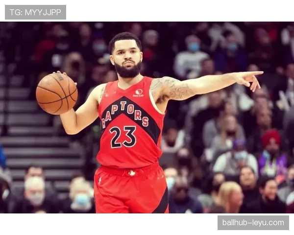 范弗利特回忆猛龙岁月：从替补到核心的逆袭之路