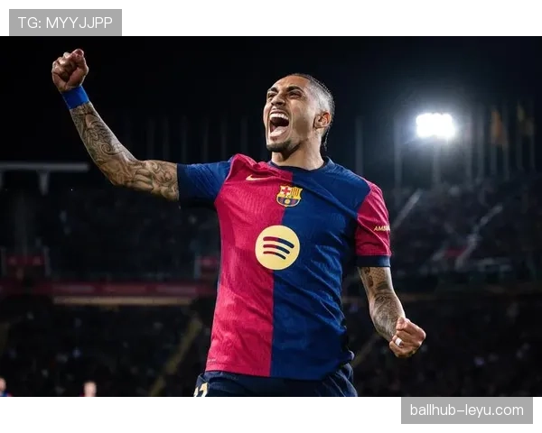 拉菲尼亚状态火热，巴萨赛季数据创生涯新高